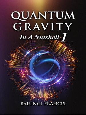 cover image of Quantum Gravity in a Nutshell1